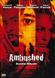 Ambushed - Dunkle Rituale (uncut) Ernest R.Dickerson